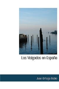 Los Visigodos En Espana