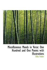 Miscellaneous Moods in Verse