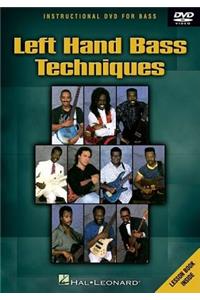 Left Hand Bass Techniques