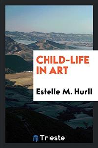 Child-Life in Art