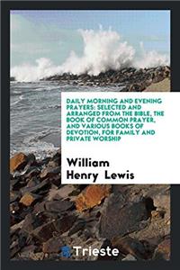 Daily Morning and Evening Prayers