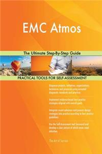 EMC Atmos The Ultimate Step-By-Step Guide