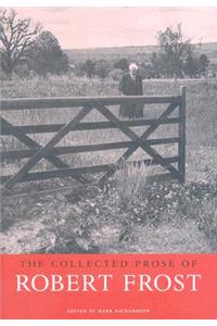 Collected Prose of Robert Frost