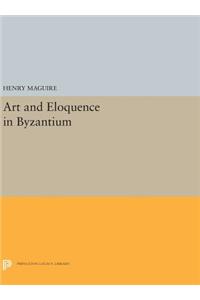 Art and Eloquence in Byzantium