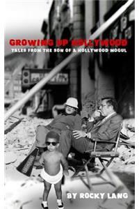 Growing Up Hollywood