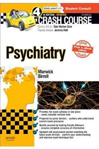 Crash Course Psychiatry Updated Print + E-Book Edition