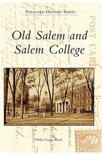 Old Salem and Salem College