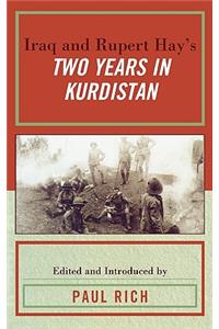 Iraq and Rupert Hay's Two Years in Kurdistan