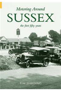 Motoring Around Sussex