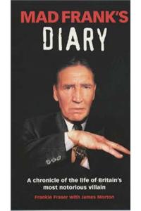 Mad Frank's Diary