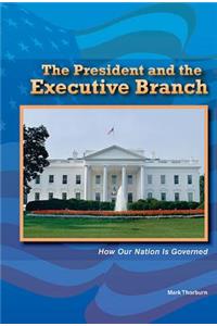 President and the Executive Branch