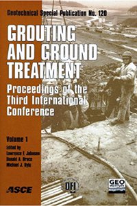 Grouting and Ground Treatment - Proceedings of the Third International Conference v. 1 & 2