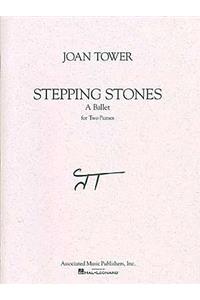 Stepping Stones - A Ballet