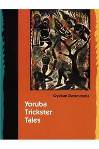 Yoruba Trickster Tales