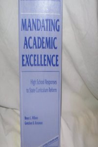 Mandating Academic Excellence