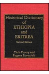 Historical Dictionary of Ethiopia and Eritrea