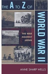 A to Z of World War II