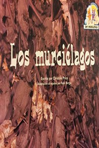 Steck-Vaughn En Parejas Emergent Stage 1: Individual Student Edition Los Murci?lagos