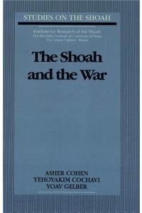 Shoah and the War