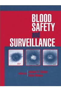 Blood Safety and Surveillance