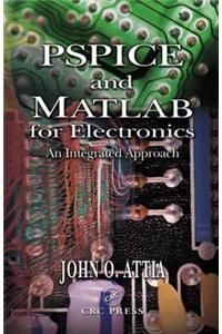 PSPICE and MATLAB for Electronics