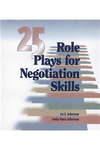 25 Role Plays to Teach Negotiation