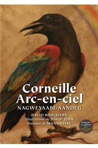 Corneille Arc-En-Ciel