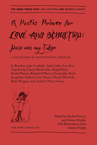 A Poetic Primer for Love and Seduction