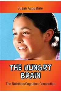 The Hungry Brain