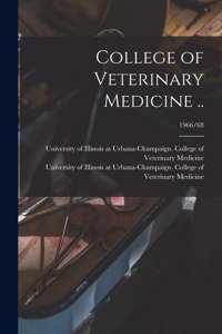 College of Veterinary Medicine ..; 1966/68