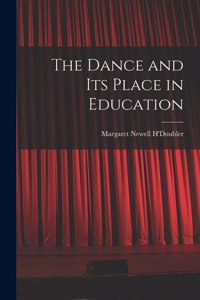 Dance and Its Place in Education