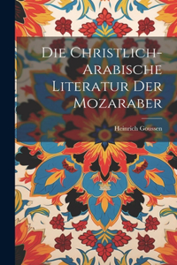 Christlich-arabische Literatur Der Mozaraber