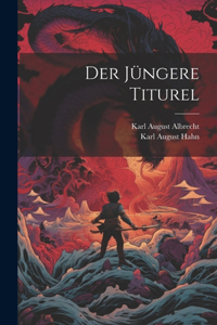 Der Jüngere Titurel