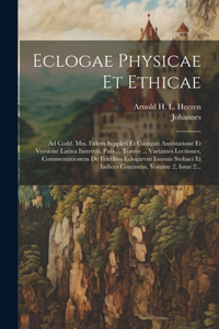 Eclogae Physicae Et Ethicae