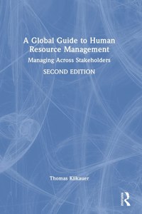A Global Guide to Human Resource Management