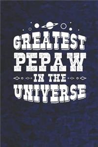 Greatest Pepaw In The Universe