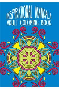 Inspirational Mandala Adult Coloring Book