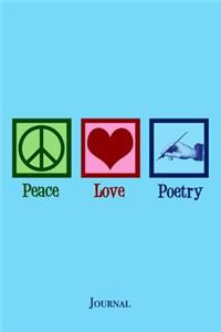 Peace Love Poetry Journal