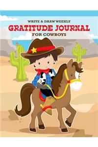 Write & Draw Weekly Gratitude Journal For Cowboys