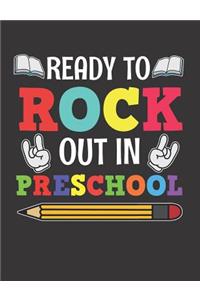 Ready to Rock Out In Preschool