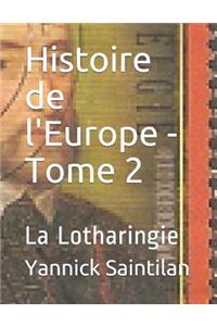 Histoire de l'Europe - Tome 2