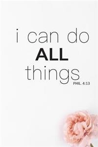 I Can Do All Things