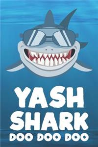 Yash - Shark Doo Doo Doo