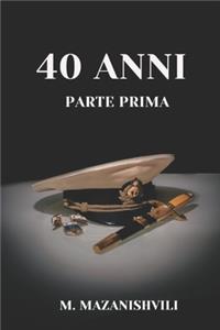 40 Anni