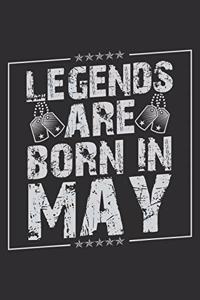 Legends Are Born In May