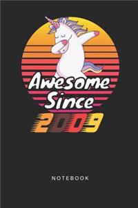 Awesome Since 2009 Notebook