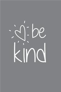 Be Kind