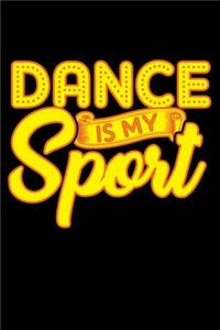 Dance Is My Sport
