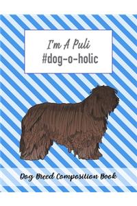 I'm A Puli #dog-o-holic