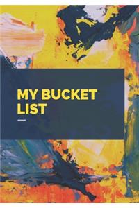 My Bucket List